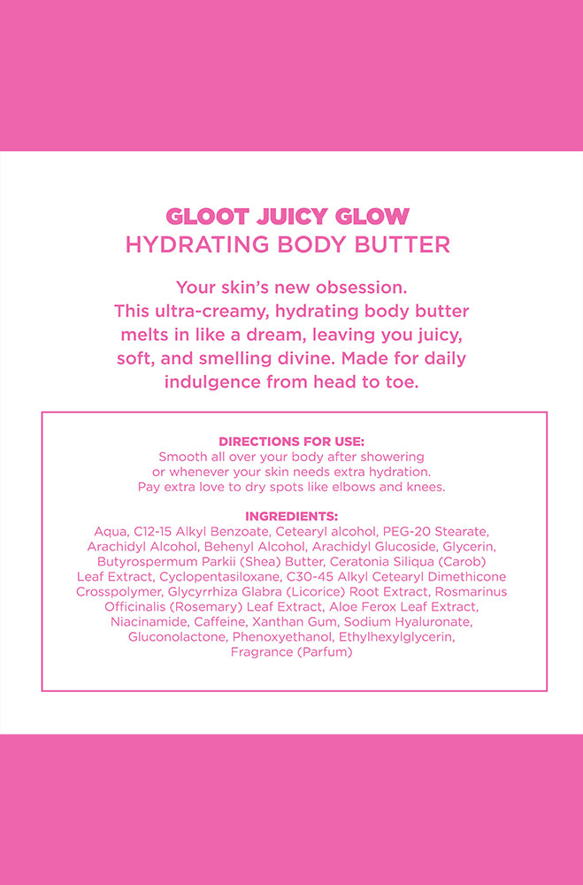 GLOOT JUICY GLOW HYDRATING BODY BUTTER