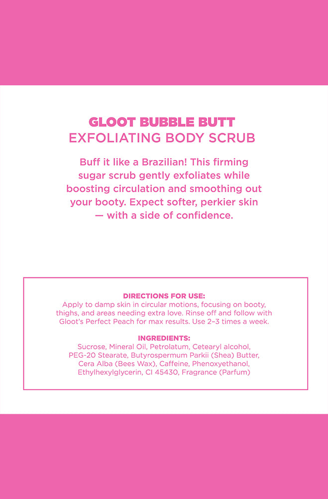 GLOOT BUBBLE BUTT EXFOLIATING BODY SCRUB